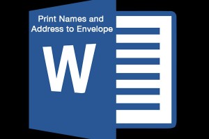 Print Names and Address to Envelope