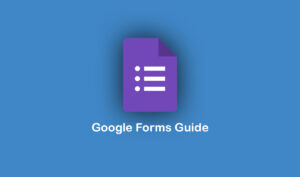 Google Forms Tutorial